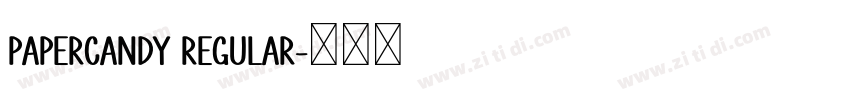 PaperCandy Regular字体转换